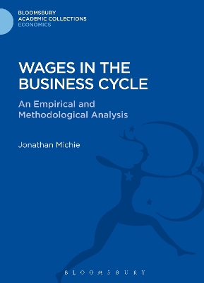 Wages in the Business Cycle by Jonathan Michie