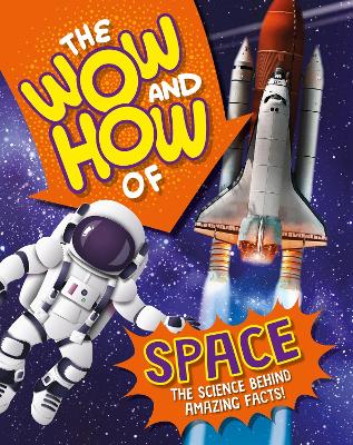 The Wow and How of Space book
