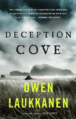 Deception Cove: A gripping and fast paced thriller by Owen Laukkanen