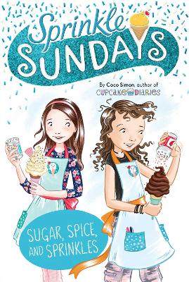 Sugar, Spice, and Sprinkles book