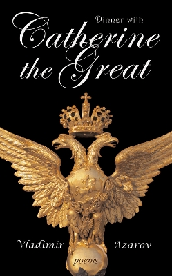 Dinner with Catherine the Great book
