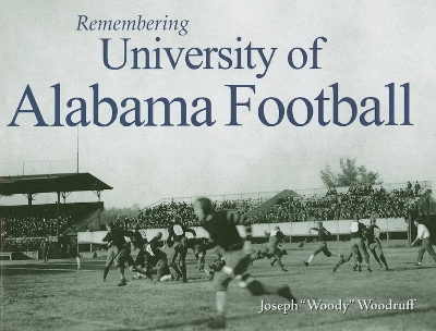 Remembering University of Alabama Football book