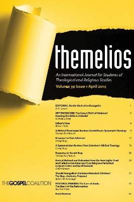 Themelios, Volume 39, Issue 1 by D A Carson