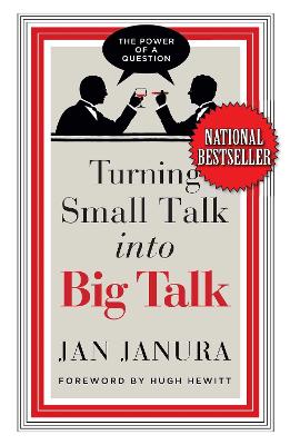 Turning Small Talk into Big Talk book