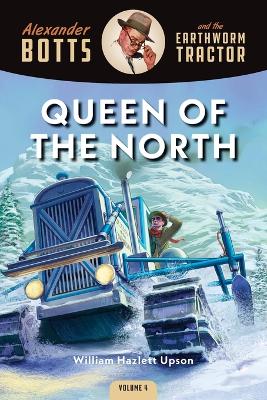 Botts and the Queen of the North book