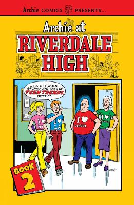 Archie at Riverdale High Vol. 2 book