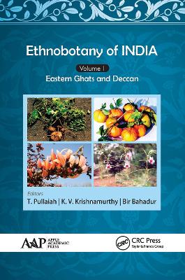 Ethnobotany of India, Volume 1: Eastern Ghats and Deccan book