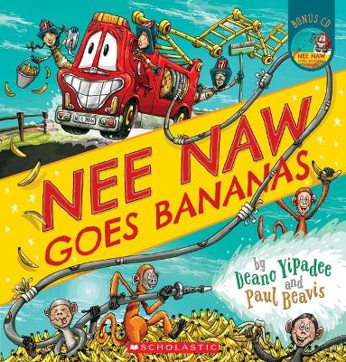 Nee Naw Goes Bananas (Book and CD) book