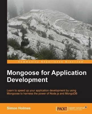 Mongoose for Application Development book
