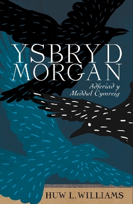 Ysbryd Morgan: Adferiad y Meddwl Cymreig book