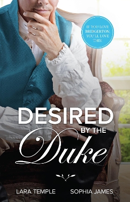 Desired By The Duke/The Duke's Unexpected Bride/High Seas To High Society book