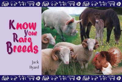 Know Your Rare Breeds book