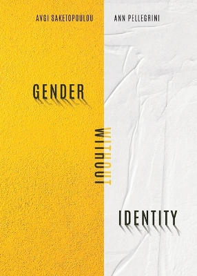 Gender Without Identity book