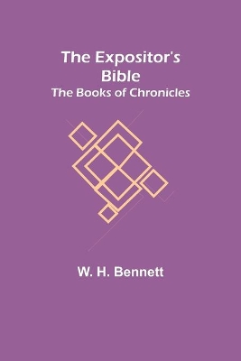 The Expositor's Bible: The Books of Chronicles book