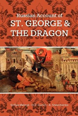 Russian Account of St. George and the Dragon book