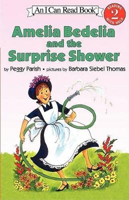 Amelia Bedelia and the Surprise Shower book