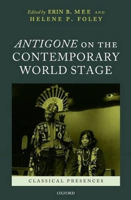 Antigone on the Contemporary World Stage book