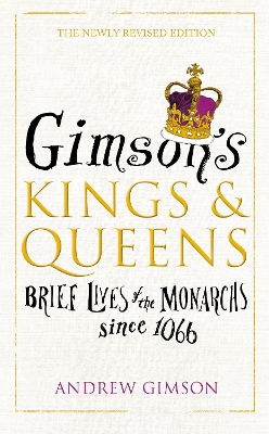 Gimson's Kings and Queens book