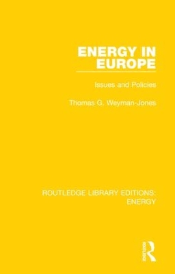 Energy in Europe: Issues and Policies book