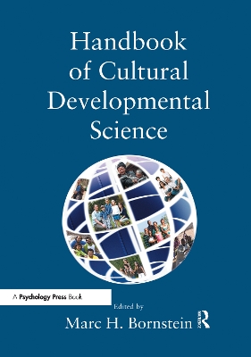 Handbook of Cultural Developmental Science by Marc H. Bornstein