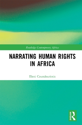 Narrating Human Rights in Africa by Eleni Coundouriotis