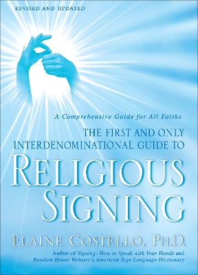 Religious Signing by Elaine Costello