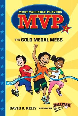 Mvp #1 The Gold Medal Mess book