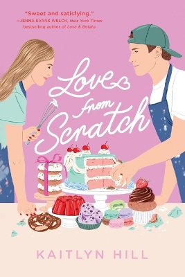 Love from Scratch by Kaitlyn Hill