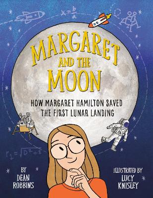 Margaret and the Moon by Dean Robbins