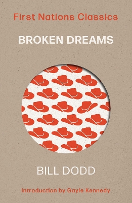 Broken Dreams: First Nations Classics book