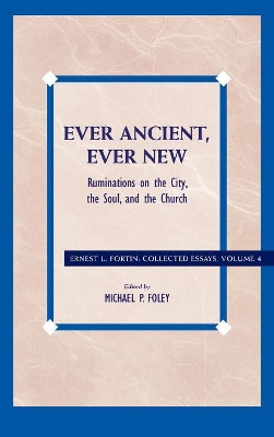 Ever Ancient, Ever New book