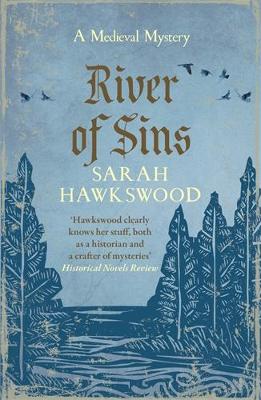 River of Sins: The evocative mediaeval mystery series book