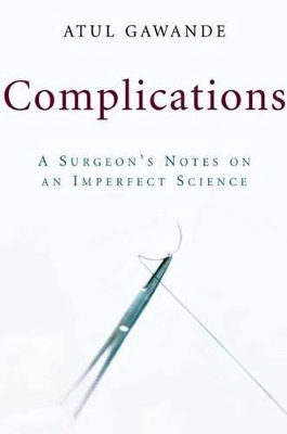 Complications by Gawande