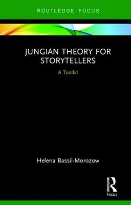 Jungian Theory for Storytellers by Helena Bassil-Morozow