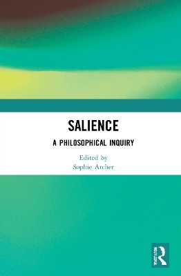 Salience: A Philosophical Inquiry book