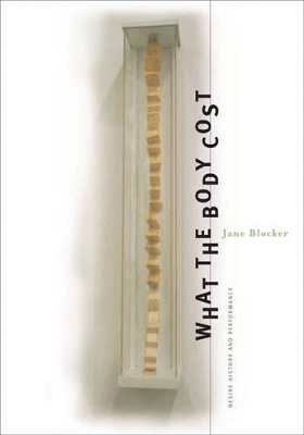 What the Body Cost by Jane Blocker