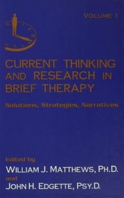 Current Thinking and Research in Brief Therapy book