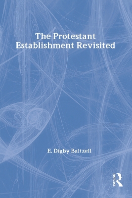 Protestant Establishment Revisited book