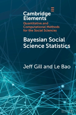 Bayesian Social Science Statistics: From the Very Beginning by Jeff Gill