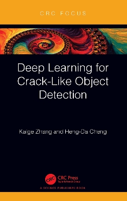 Deep Learning for Crack-Like Object Detection by Kaige Zhang