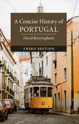 A Concise History of Portugal by David Birmingham