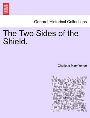 The Two Sides of the Shield. book