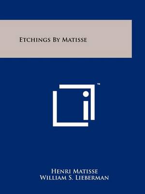 Etchings By Matisse by Henri Matisse