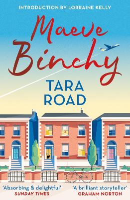 Tara Road: 25th Anniversary Edition by Maeve Binchy