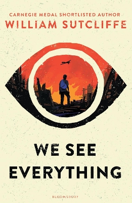 We See Everything by William Sutcliffe