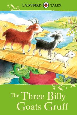 Ladybird Tales: The Three Billy Goats Gruff book