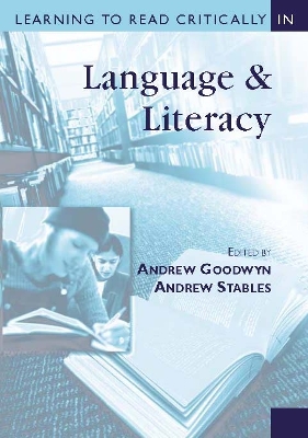 Learning to Read Critically in Language and Literacy by Andrew Goodwyn