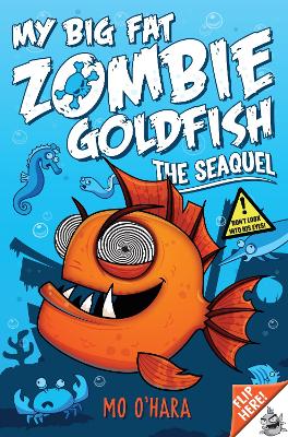 My Big Fat Zombie Goldfish 2: The SeaQuel book