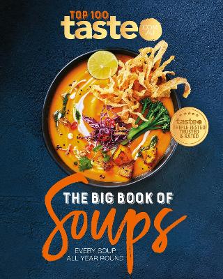 The Big Book of Soups: Every soup all year round book