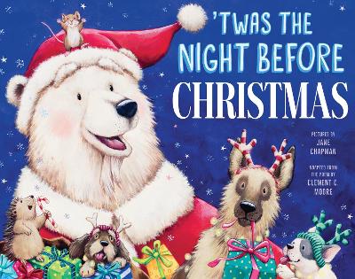 'Twas the Night Before Christmas by Clement Moore